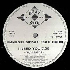  Francesco Zappala Feat S 1000 Hd - I Need You - Beat Box International
