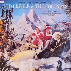 Kid Creole And The Coconuts - Christmas In B'Dilli Bay - Island