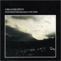 Orchestral Manoeuvres In The Dark - Organisation (Black Sleeve) - Dindisc