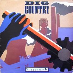Big Country - Steeltown - Mercury