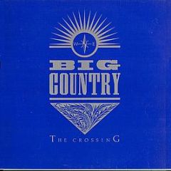 Big Country - The Crossing (Blue Cover) - Mercury