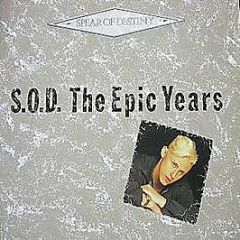 Spear Of Destiny - S.O.D. The Epic Years - Epic