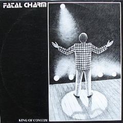 Fatal Charm - King Of Comedy - Carrere