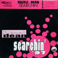 Hazell Dean - Searchin' (1997 Remixes) - Infinity Records