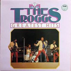 The Troggs - Greatest Hits - Br Music