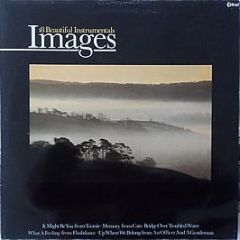 Various Artists - Images - 18 Beautiful Instrumentals - K-Tel