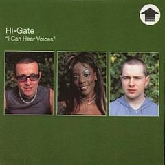 Hi-Gate - I Can Hear Voices - Incentive