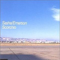 Sasha / Emerson - Scorchio - Excession