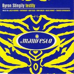 Byron Stingily  - Testify - Manifesto