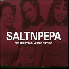Salt 'N' Pepa - The Brick Track Versus Gitty Up - London Records