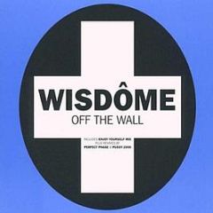 Wisdome - Off The Wall - Positiva