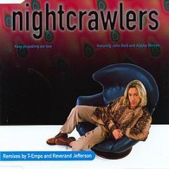 Nightcrawlers - Keep On Pushing Our Love - BMG