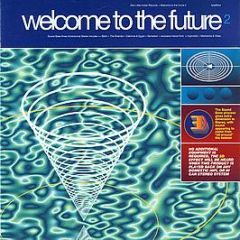 Various Artists - Welcome To The Future 2 - One Little Indian