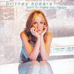 Britney Spears - Born To Make You Happy - Jive