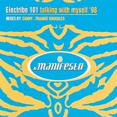 Electribe 101 - Talking With Myself 98 - Manifesto