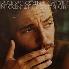 Bruce Springsteen - The Wild, The Innocent & The E Street Shuffle - CBS