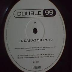 Double 99 - Freakazoid - BMG