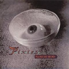 Pixies - Planet Of Sound - 4AD