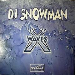 DJ Snowman - Waves - Fog Area