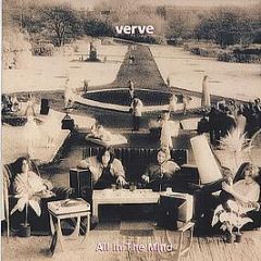The Verve - All In The Mind - Hut Recordings