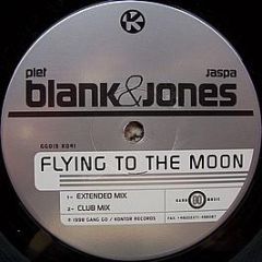 Blank & Jones - Flying To The Moon - Gang Go Music