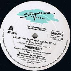 Princess - After The Love Has Go-Go Gone - Supreme Records