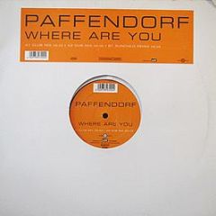 Paffendorf - Where Are You - Gang Go Music