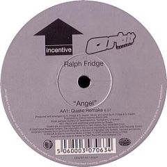 Ralph Fridge - Angel (Remixes) - Incentive