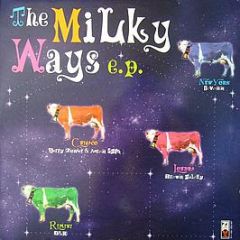 Various Artists - The Milky Ways EP - Zippy