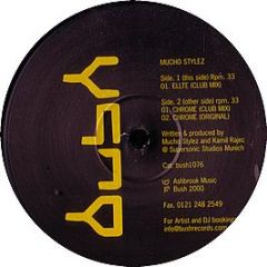 Mucho Stylez - Elite - Bush