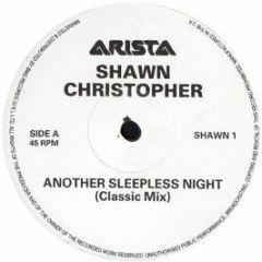 Shawn Christopher - Another Sleepless Night (Remix) - Arista