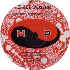 E Zee Possee - Everything Starts With An E - More Protein