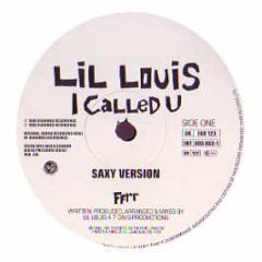 Lil Louis (Remix 2 Of 3) - I Called You (Rmx) / Blackout (Rmx) - Ffrr