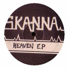 Skanna - Heaven EP - Skanna
