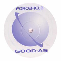 Forcefield - Visions Of Eden - Good As