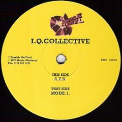 Iq Collective - APB - Trouble On Vinyl
