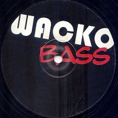 Wacko Bass Vs Michael Jackson - Wacko Bass - MJ