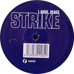 Strike - I Have Peace - Fresh