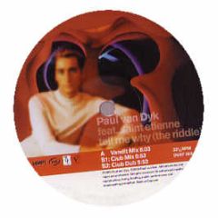 Paul Van Dyk & St Etienne - Tell Me Why (The Riddle) - Deviant