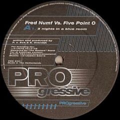Fred Numf Vs Five Point O - 3 Nights In A Blue Room - Progressive
