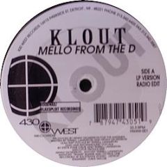 Klout - Mello From The D - 430 West