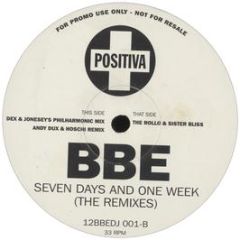 BBE - Seven Days & One Week (Remix) - Positiva