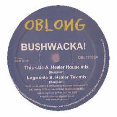 Bushwacka! - Healer - Oblong