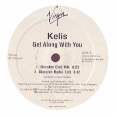 Kelis - Get Along With You (Morales Remix) - Virgin