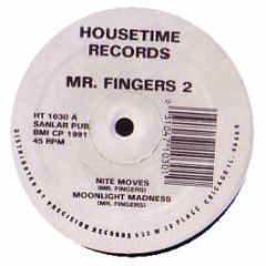 Mr Fingers 2 - Nite Moves / Moonlight Madness - Housetime