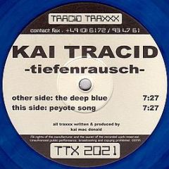 Kai Tracid - The Deep Blue (Blue Vinyl) - Tracid Traxx