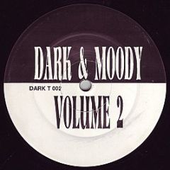 Dark & Moody - Volume 2 - Dark 02