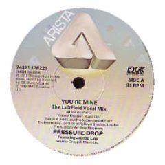 Pressure Drop - You'Re Mine - Logic