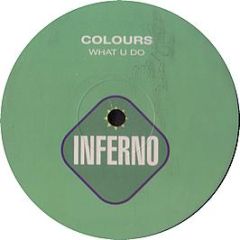 Colours Ft S.Emmanuel & Eska - What U Do (Remixes) - Inferno