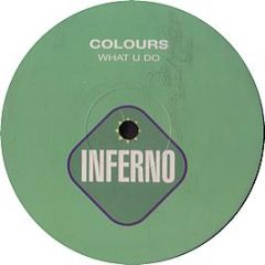 Colours Ft S.Emmanuel & Eska - What U Do (Remixes) - Inferno